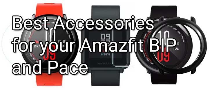 Najlepšie príslušenstvo Amazfit BIP - Amazfit Pace, chránič obrazovky, remene