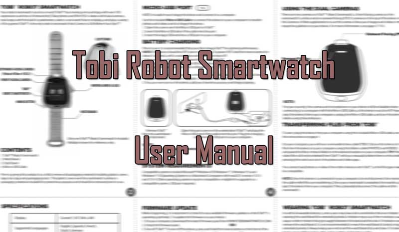 [PDF] Používateľská príručka k inteligentným hodinkám Tobi Robot - Stiahnuť